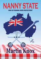 Nanny State 1763647226 Book Cover