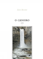 O Cadoiro: Poems 0887847579 Book Cover
