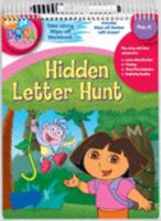 Dora the Explorer Hidden Letter Hunt Take Along Wipe Off Wookbook (Dora the Explorer (Learning Horizons)) 1586109413 Book Cover