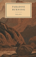 Paradise Burning B0H7F47QKC Book Cover