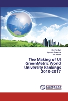 The Making of UI GreenMetric World University Rankings 2010-2017 6202006811 Book Cover