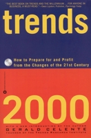 Trends 2000: How to Prepare for and Profit from the Changes of the 21st Century 0446673315 Book Cover