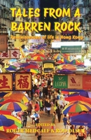 Tales from a Barren Rock 9888843575 Book Cover