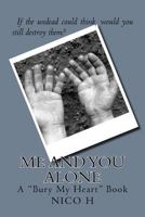 Me And You Alone 1534717005 Book Cover