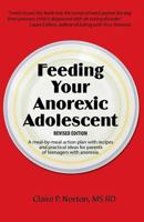 Feeding Your Anorexic Adolescent 1607437910 Book Cover