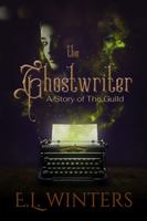 The Ghostwriter: A Story Of The Guild 1962112020 Book Cover