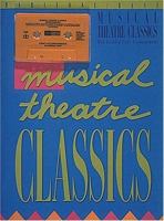 Musical Theatre Classics - Baritone/Bass 0793500966 Book Cover