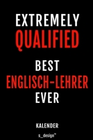 Kalender f�r Englisch-Lehrer: Immerw�hrender Kalender / 365 Tage Tagebuch / Journal [3 Tage pro Seite] f�r Notizen, Planung / Planungen / Planer, Erinnerungen, Spr�che 1699016836 Book Cover
