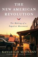 The New American Revolution: The Making of a Populist Movement 1501179683 Book Cover