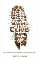 Making the Climb, DVD + Book: Lessons for Faith Communities (In Sight Media) 0834123266 Book Cover