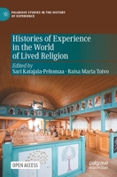 Histories of Experience in the World of Lived Religion 3030921425 Book Cover