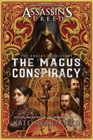 Assassin's Creed: The Magus Conspiracy: An Assassin's Creed Novel 1839081678 Book Cover