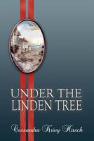 Under the Linden Tree 0988042827 Book Cover