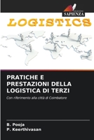 Pratiche E Prestazioni Della Logistica Di Terzi 6209132499 Book Cover