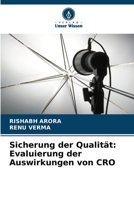 Sicherung der Qualität: Evaluierung der Auswirkungen von CRO (German Edition) 6207614240 Book Cover