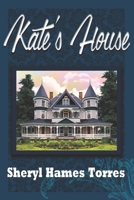 Kate's House B0BNTWF6XZ Book Cover