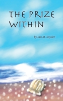 The Prize Within B0DZ2H45KJ Book Cover