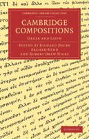 Cambridge Compositions: Greek and Latin 1358260842 Book Cover