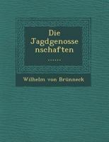 Die Jagdgenossenschaften ...... 1249952778 Book Cover