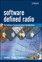 Software Defined Radio: The Software Communications Architecture (Wiley Series in Software Radio) 0470865180 Book Cover