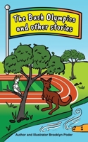 The Bush Olympics and other stories 1763808351 Book Cover