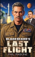 Blackbeard's Last Flight: Blackbeard Series B0G83RL2LD Book Cover