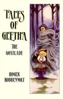 Tales of Gletha the Goatlady: Parables from the Heart Land 0939516144 Book Cover