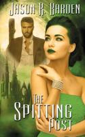 The Spitting Post 1509218181 Book Cover