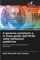 Il governo societario e le linee guida dell'OCSE nelle istituzioni pubbliche (Italian Edition) 6206927431 Book Cover