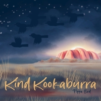 Kind Kookaburra (Calm Kangaroo) 1763833879 Book Cover
