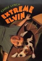 Extreme Elvin 006447142X Book Cover