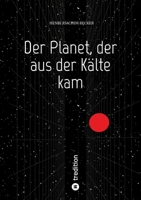 Der Planet, der aus der Kälte kam 3384299779 Book Cover