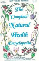The "Complete" Natural Health Encyclopedia 0921202075 Book Cover