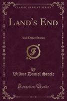 Land's End: And Other Stories 1113158719 Book Cover