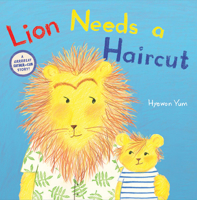 Lion Needs a Haircut 1419742248 Book Cover