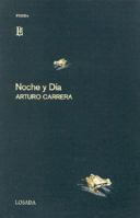 Noche y Dia (Poetas de Ayer y de Hoy) (Spanish Edition) 9500357054 Book Cover