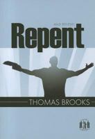 Repent And Believe (Pocket Puritan Series) 1848710194 Book Cover