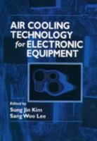 Air Cooling Technology for Electronic Equipment 0849394473 Book Cover