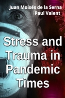 Stress And Trauma In Pandemic Times 8835418356 Book Cover