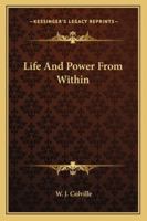 Life and power from within, 1162953225 Book Cover