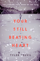 Your Still Beating Heart 1838386009 Book Cover