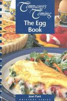 Company's Coming: The Egg Book 1896891802 Book Cover