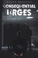 Consequential Urges 1398491403 Book Cover