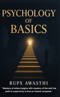 Psychology of basics B0F749CCMP Book Cover