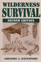 Wilderness Survival 0811732924 Book Cover