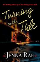 Turning on the Tide 1594933928 Book Cover