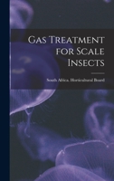 Gas Treatment for Scale Insects 1018282386 Book Cover