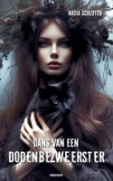 Dans van een dodenbezweerster (Dutch Edition) 399146957X Book Cover