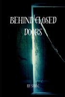 Behind Closed Door B0F2JLD2S8 Book Cover