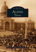 Austin, Texas (Images of America) 0738508322 Book Cover